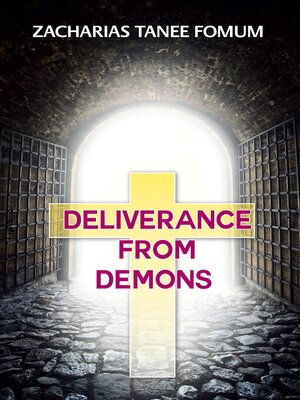 cover image of Deliverance From Demons